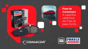 Portfólio de pastilhas de freio Fras-le Ceramaxx para SUVs possui ampla aplicação para modelos de 15 montadoras